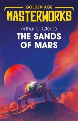 The Sands of Mars By:Clarke, Sir Arthur C. Eur:12,99 Ден2:699