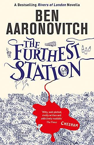 The Furthest Station : A Rivers of London novella By:Aaronovitch, Ben Eur:29,25 Ден2:699