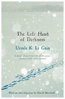 The Left Hand of Darkness By:Guin, Ursula K. Le Eur:12,99 Ден2:799