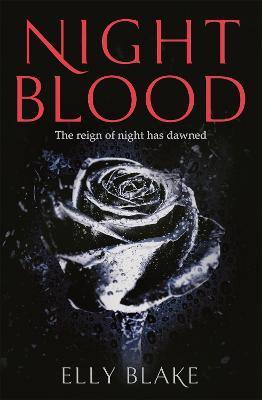 Nightblood : The Frostblood Saga Book Three By:Blake, Elly Eur:42,26 Ден2:699
