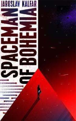 Spaceman of Bohemia: SHORTLISTED FOR THE ARTHUR C. CLARKE AWARD FOR SCIENCE FICTION By:Kalfar, Jaroslav Eur:9,74 Ден2:1099