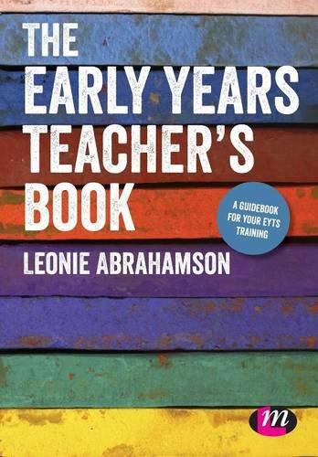 The Early Years Teacher's Book : Achieving Early Years Teacher Status By:Abrahamson, Leonie Eur:27,63 Ден2:1999