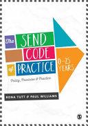 The SEND Code of Practice 0-25 Years By:Tutt, Rona Eur:81,28 Ден2:2199