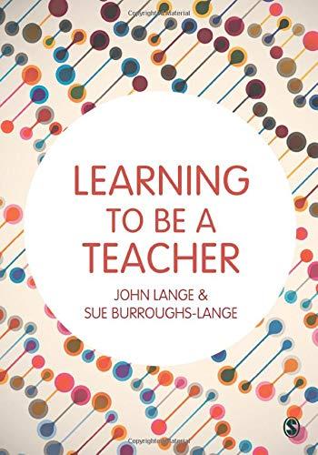 Learning to be a Teacher By:Lange, John Eur:27,63  Ден3:1699