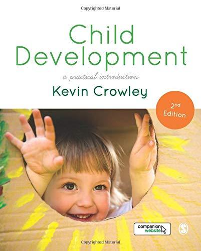 Child Development : A Practical Introduction By:Crowley, Kevin Eur:105,67 Ден2:1799