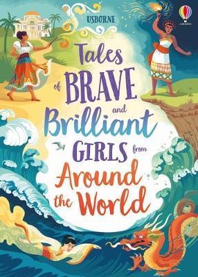 Tales of Brave and Brilliant Girls from Around the World By:Various Eur:17,87 Ден2:899