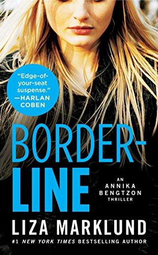 Borderline : An Annika Bengtzon Thriller By:Marklund, Liza Eur:19,50 Ден2:899