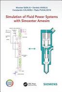 Simulation of Fluid Power Systems with LMS AMESiM By:Vasiliu, Nicolae Eur:188,60 Ден1:9799