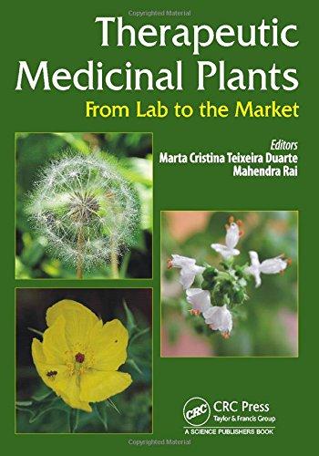 Therapeutic Medicinal Plants: From Lab to the Market By:Rai, Mahendra (Editor) Eur:182,10 Ден2:8499