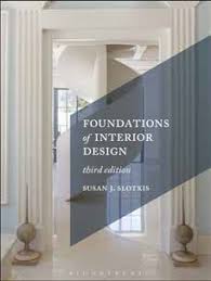 Foundations of Interior Design - Studio - 3rd edition By:Slotkis, Susan J. Eur:58,52 Ден2:5399