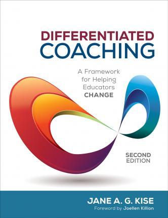 Differentiated Coaching : A Framework for Helping Educators Change By:Kise, Jane A. G. Eur:42,26 Ден2:2199