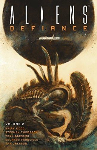 Aliens: Defiance Volume 2 By:Wood, Brian Eur:21,12 Ден2:1099