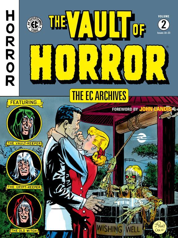 The EC Archives: The Vault of Horror Volume 2 By:Gaines, Bill Eur:22,75 Ден2:1099