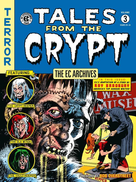 The EC Archives: Tales from the Crypt Volume 3 By:Gaines, William Eur:14,62 Ден2:1199