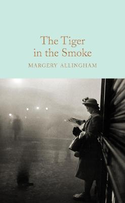 The Tiger in the Smoke By:Allingham, Margery Eur:11,37 Ден2:799
