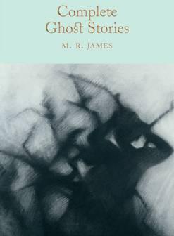Complete Ghost Stories By:James, M. R. Eur:26 Ден2:799