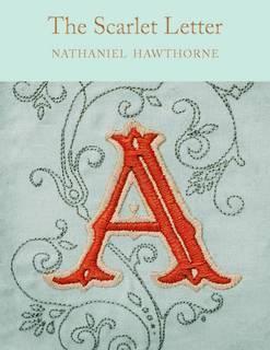 The Scarlet Letter By:Hawthorne, Nathaniel Eur:21,12 Ден2:799