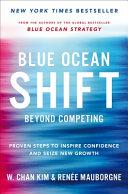 Blue Ocean Shift By:Mauborgne, Renee Eur:19,50 Ден2:999