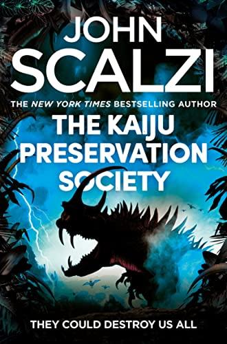 The Kaiju Preservation Society By:Scalzi, John Eur:12,99 Ден2:799