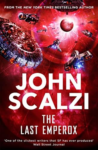 The Last Emperox: John Scalzi: 3 (The ... By:Scalzi, John Eur:12,99 Ден2:799