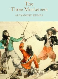 The Three Musketeers By:Dumas, Alexandre Eur:12,99 Ден2:899