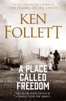 A Place Called Freedom By:Follett, Ken Eur:12,99 Ден2:799
