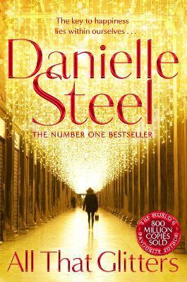 All That Glitters By:Steel, Danielle Eur:12,99 Ден2:599
