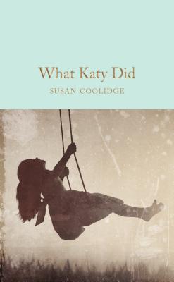 What Katy Did By:Coolidge, Susan Eur:34,13 Ден2:699