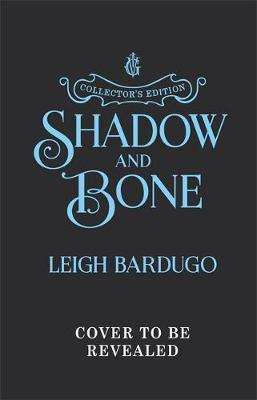 Shadow and Bone : Book 1 Collector's Edition By:Bardugo, Leigh Eur:9,74 Ден2:1299
