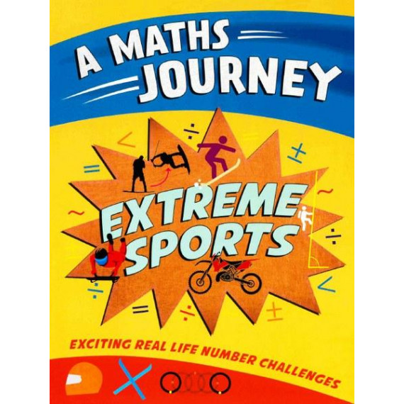 A Maths Journey: Extreme Sports By:Wayland Eur:47,14 Ден1:299
