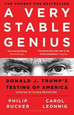 A Very Stable Genius : Donald J. Trump's Testing of America By:Leonnig, Carol D. Eur:27,63 Ден1:799