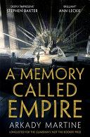 A Memory Called Empire By:Martine, Arkady Eur:9,74 Ден2:799