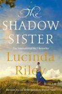 The Shadow Sister By:Riley, Lucinda Eur:12,99 Ден2:799