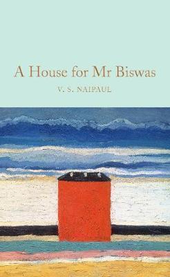 A House for Mr Biswas By:Naipaul, V. S. Eur:8,11 Ден2:999