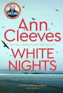 White Nights: the Shetland Series 2 By:Cleeves, Ann Eur:19,50 Ден2:799
