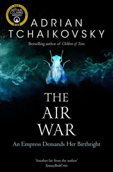 The Air War By:Tchaikovsky, Adrian Eur:11,37 Ден2:799