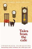 Tales from the Cafe By:Kawaguchi, Toshikazu Eur:17,87 Ден2:799