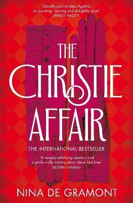 The Christie Affair By:Gramont, Nina De Eur:14,62 Ден2:599