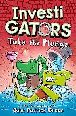 Investigators: Take the Plunge By:Green, John Patrick Eur:9,74 Ден2:699