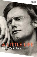 A Little Life By:Yanagihara, Hanya Eur:12,99 Ден2:899