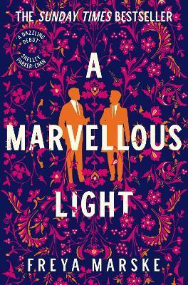 A Marvellous Light By:Marske, Freya Eur:12,99 Ден2:999