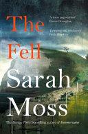 The Fell By:Moss, Sarah Eur:11,37 Ден2:699