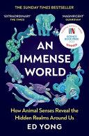 An Immense World By:Yong, Ed Eur:11,37 Ден1:799