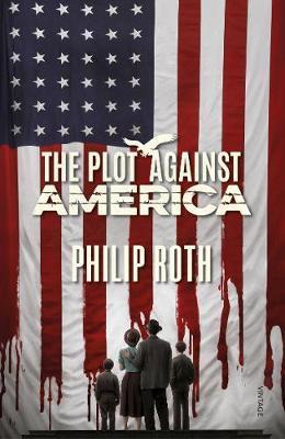 The Plot Against America By:Roth, Philip Eur:11,37 Ден2:699