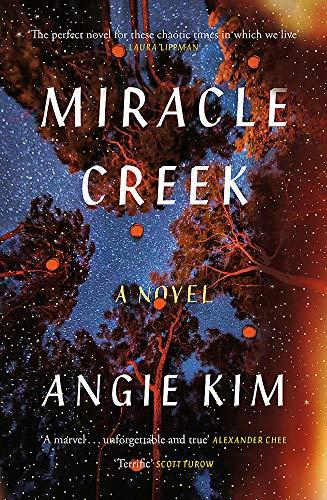 Miracle Creek : Winner of the 2020 Edgar Award for best first novel By:Kim, Angie Eur:19,50 Ден2:1099