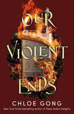Our Violent Ends : #1 New York Times Bestseller! By:Gong, Chloe Eur:32,50 Ден2:1199