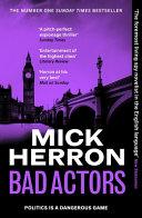 Bad Actors By:Herron, Mick Eur:8,11 Ден2:799