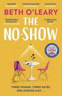 The No-Show By:O'Leary, Beth Eur:11,37 Ден2:799