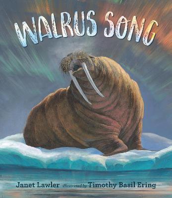 Walrus Song By:Lawler, Janet Eur:9,74 Ден2:899
