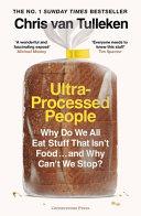 Ultra-Processed People By:Tulleken, Chris van Eur:152,83 Ден1:1199